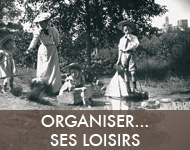 Organiser ses loisirs